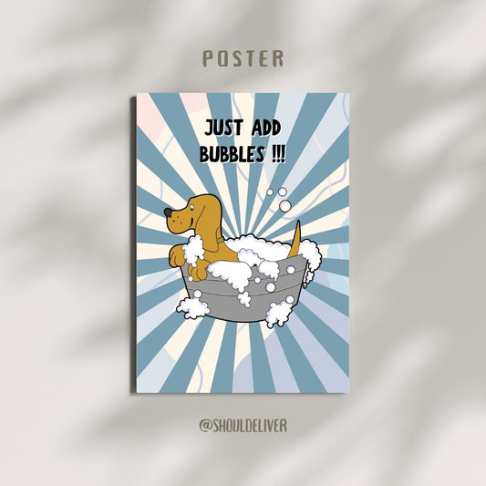 Bubble Bliss | Poster